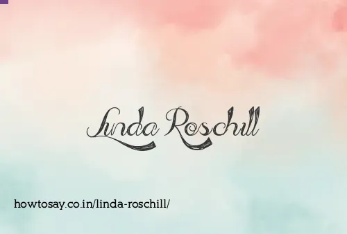 Linda Roschill