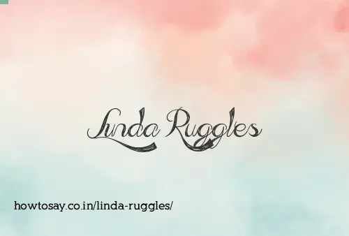 Linda Ruggles
