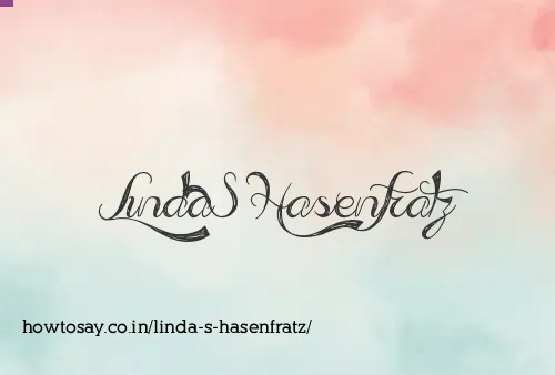Linda S Hasenfratz
