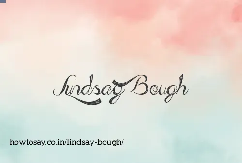 Lindsay Bough