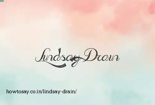 Lindsay Drain