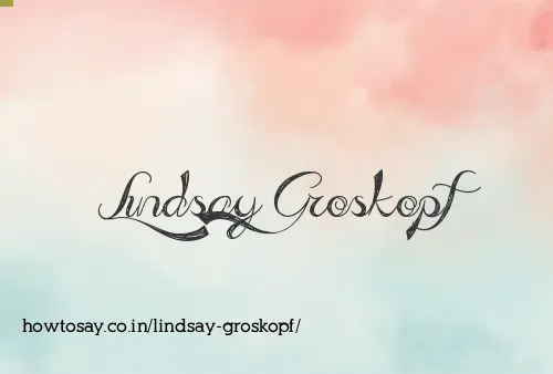 Lindsay Groskopf