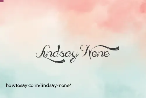 Lindsay None