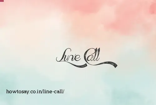 Line Call