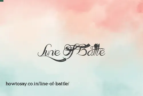 Line Of Battle