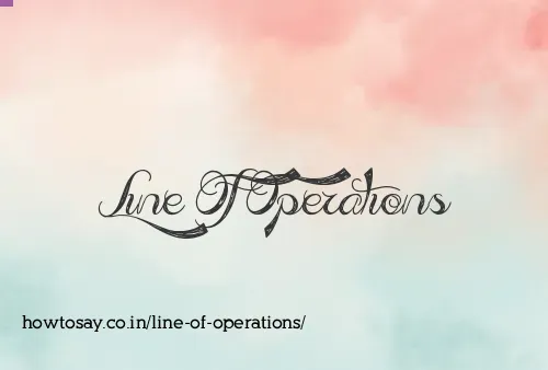 Line Of Operations