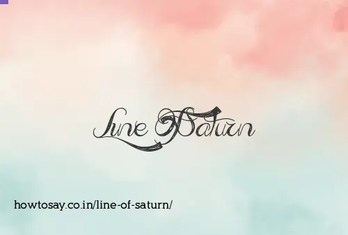 Line Of Saturn
