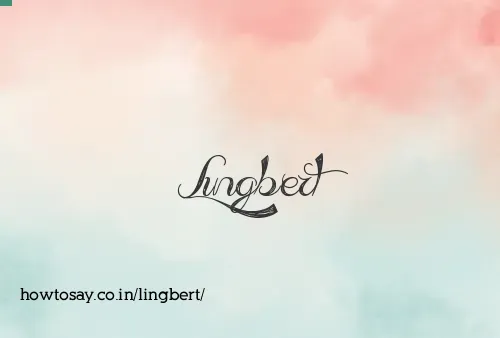 Lingbert