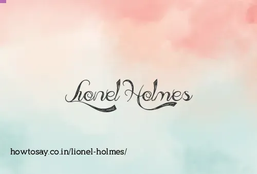 Lionel Holmes