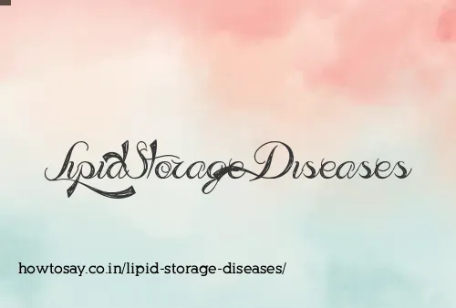 Lipid Storage Diseases