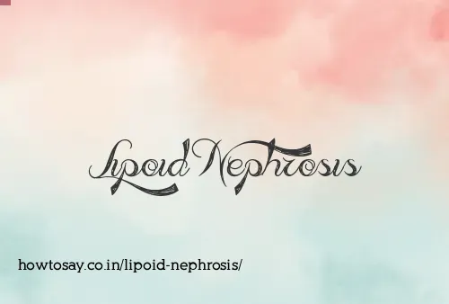Lipoid Nephrosis