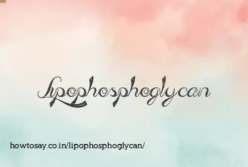 Lipophosphoglycan