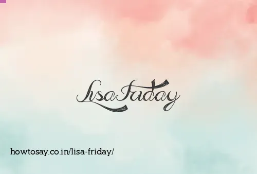 Lisa Friday