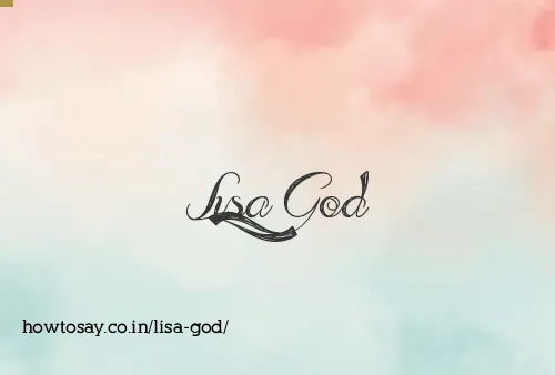 Lisa God