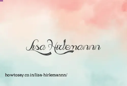 Lisa Hirlemannn