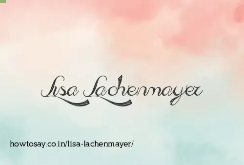 Lisa Lachenmayer