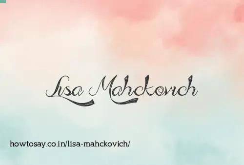 Lisa Mahckovich