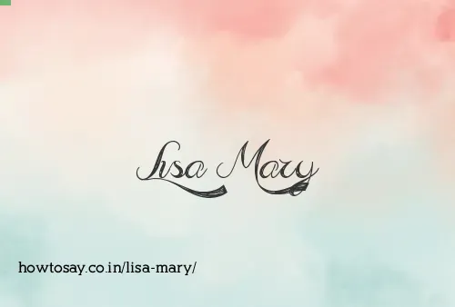 Lisa Mary
