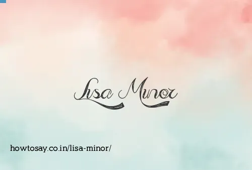 Lisa Minor