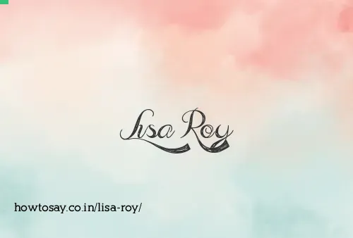 Lisa Roy