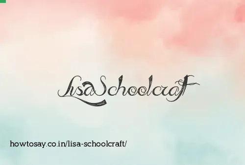 Lisa Schoolcraft
