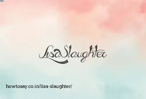 Lisa Slaughter