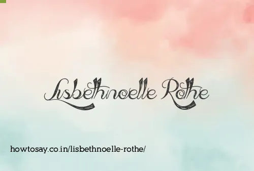 Lisbethnoelle Rothe