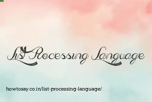 List Processing Language