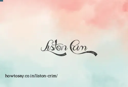 Liston Crim