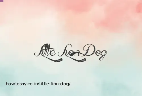Little Lion Dog