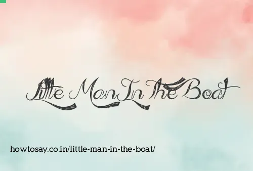 Little Man In The Boat
