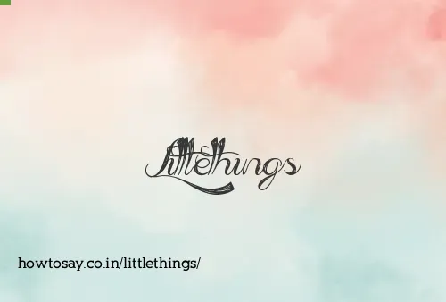 Littlethings