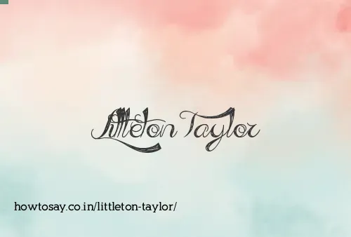 Littleton Taylor