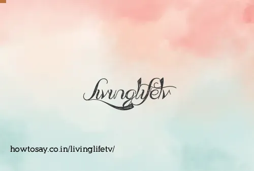 Livinglifetv