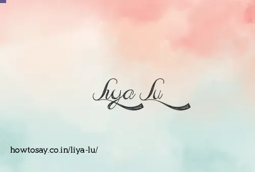 Liya Lu