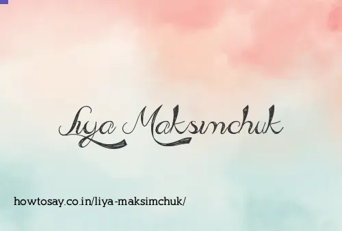 Liya Maksimchuk