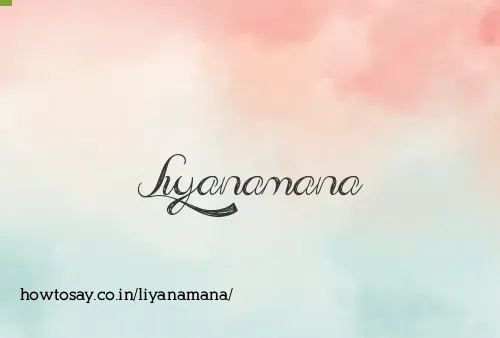 Liyanamana