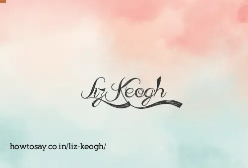 Liz Keogh