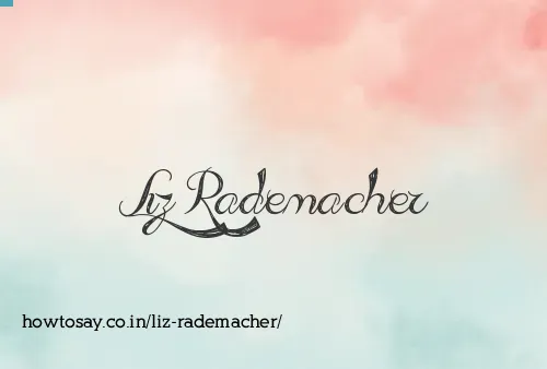Liz Rademacher