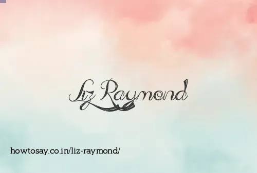 Liz Raymond