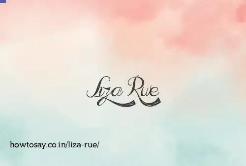 Liza Rue