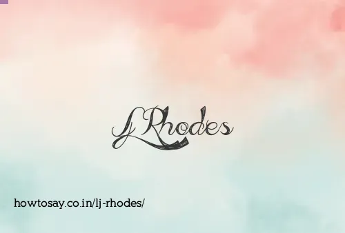 Lj Rhodes