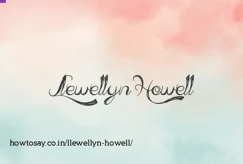 Llewellyn Howell
