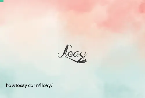 Lloay