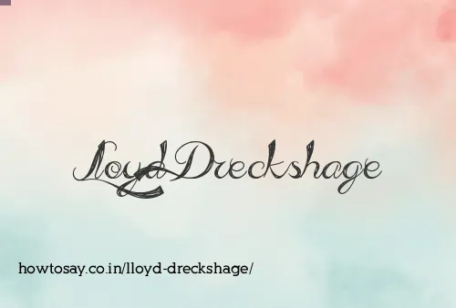 Lloyd Dreckshage