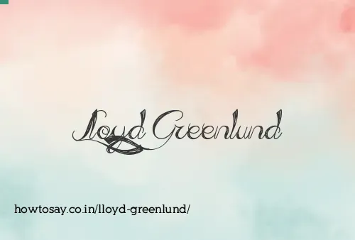 Lloyd Greenlund