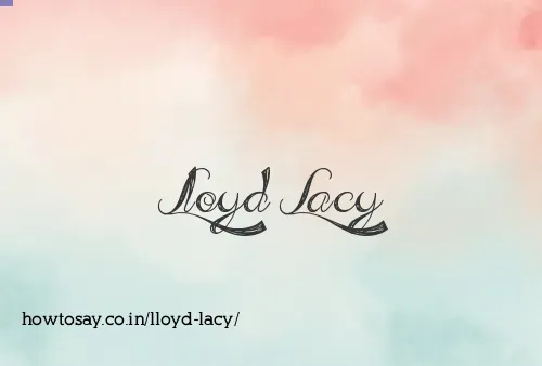 Lloyd Lacy