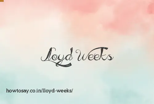 Lloyd Weeks