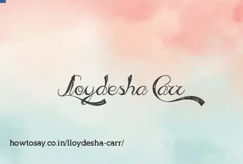 Lloydesha Carr