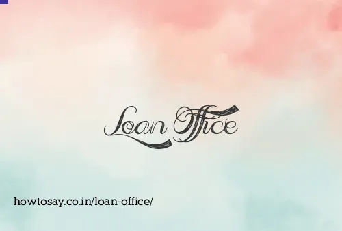 Loan Office